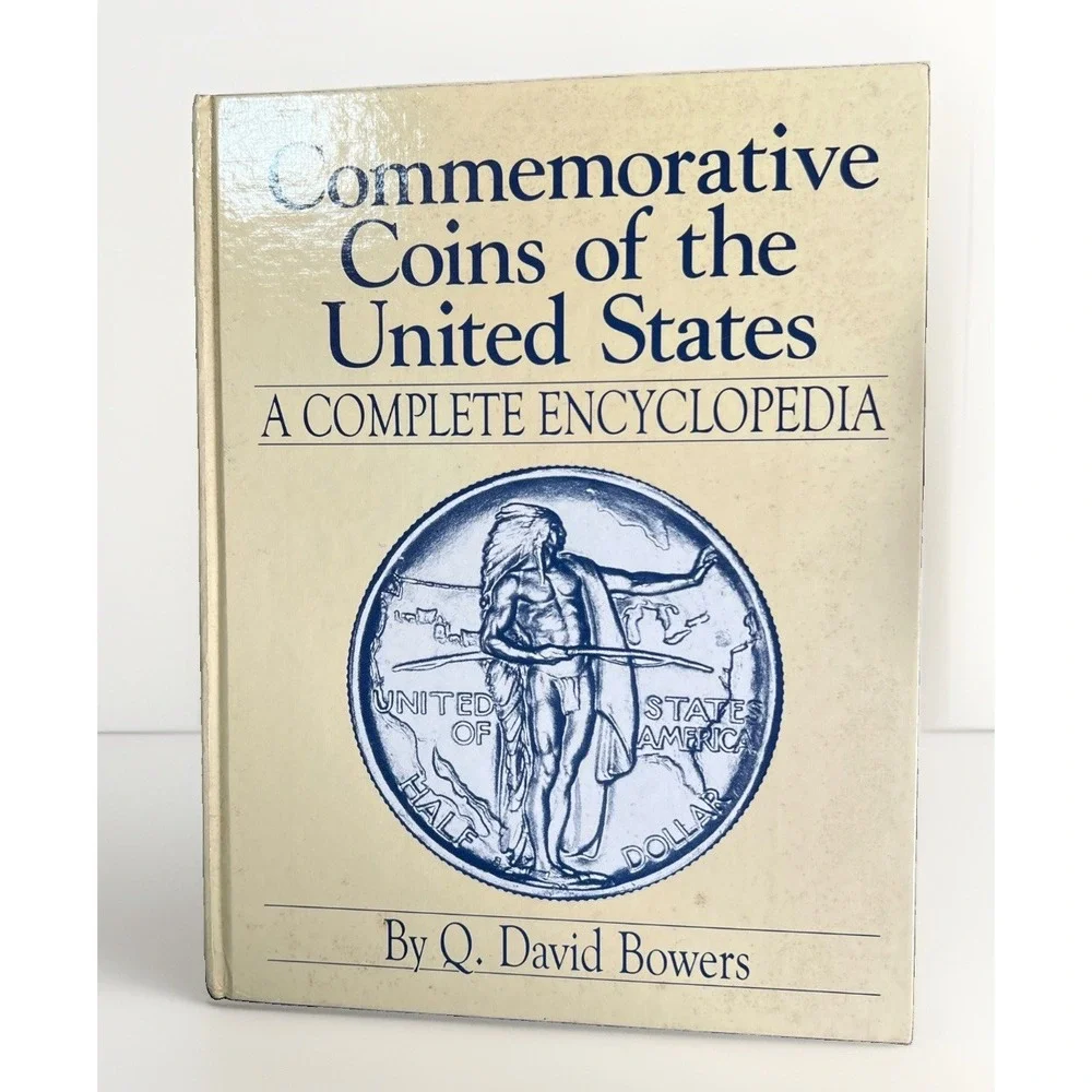 Signed Q David Bowers Commemorative Coins United States Encyclopedia HC 1991